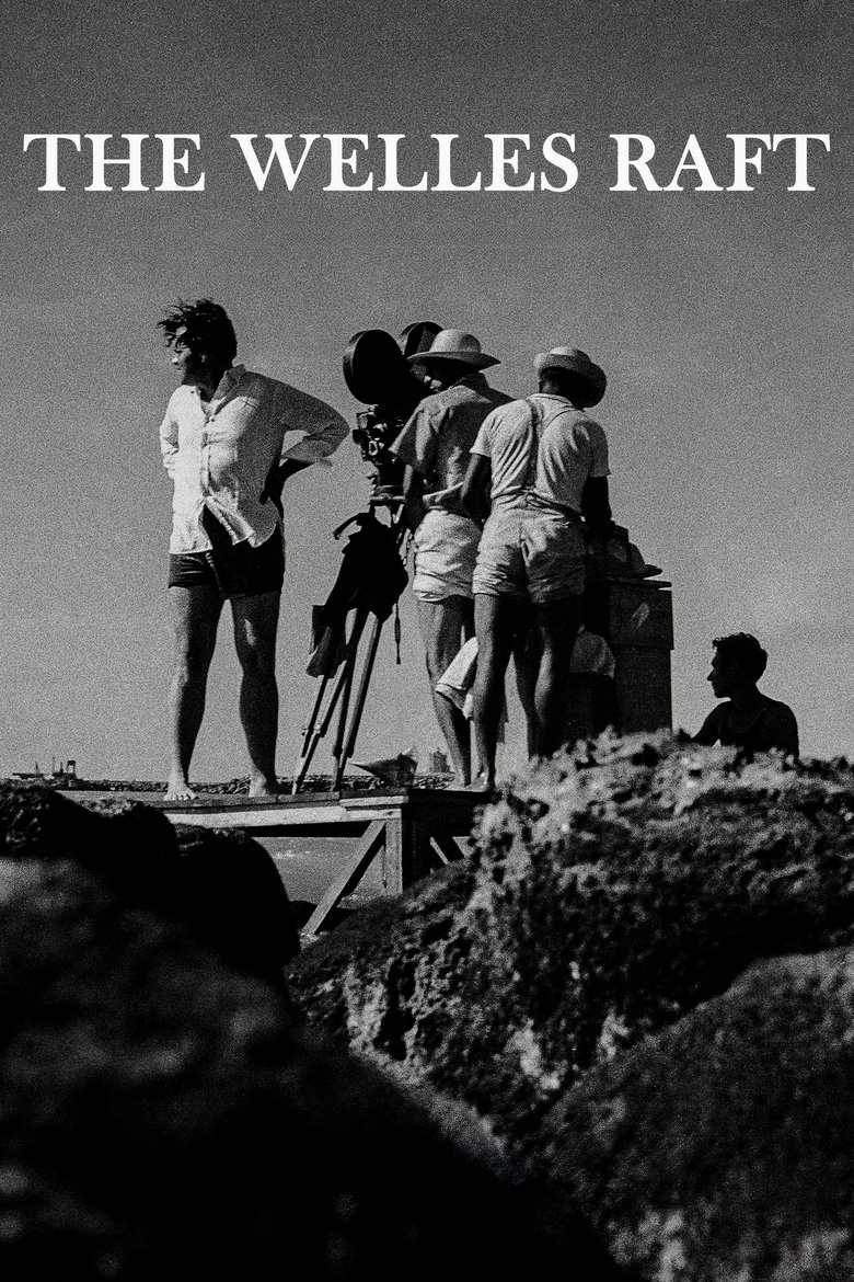 Poster of The Welles Raft