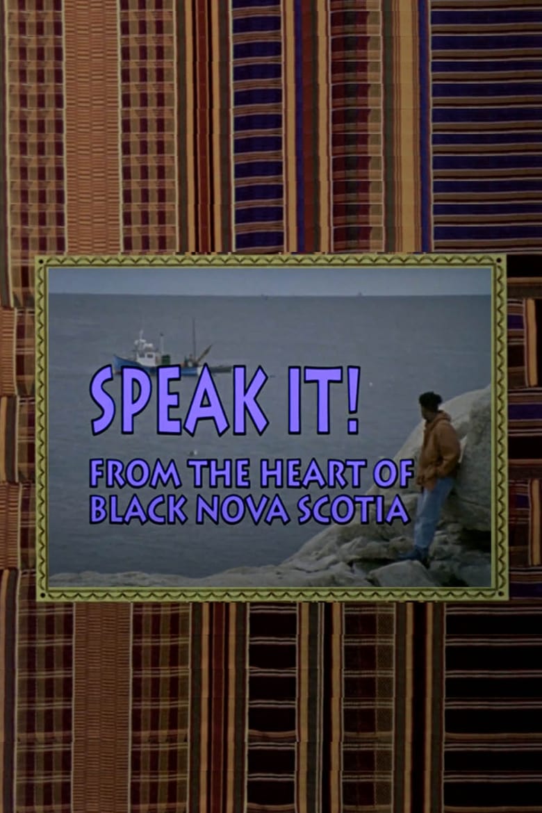 Poster of Speak It! From the Heart of Black Nova Scotia