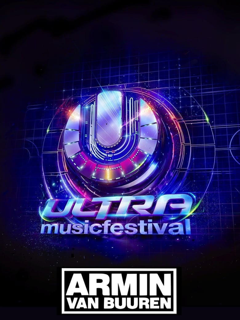 Poster of Armin van Buuren: live at Ultra Europe 2019