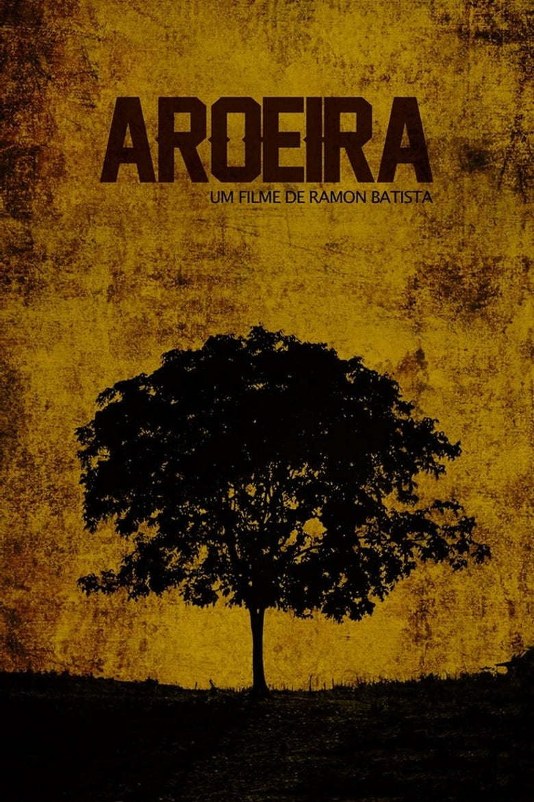 Poster of Aroeira