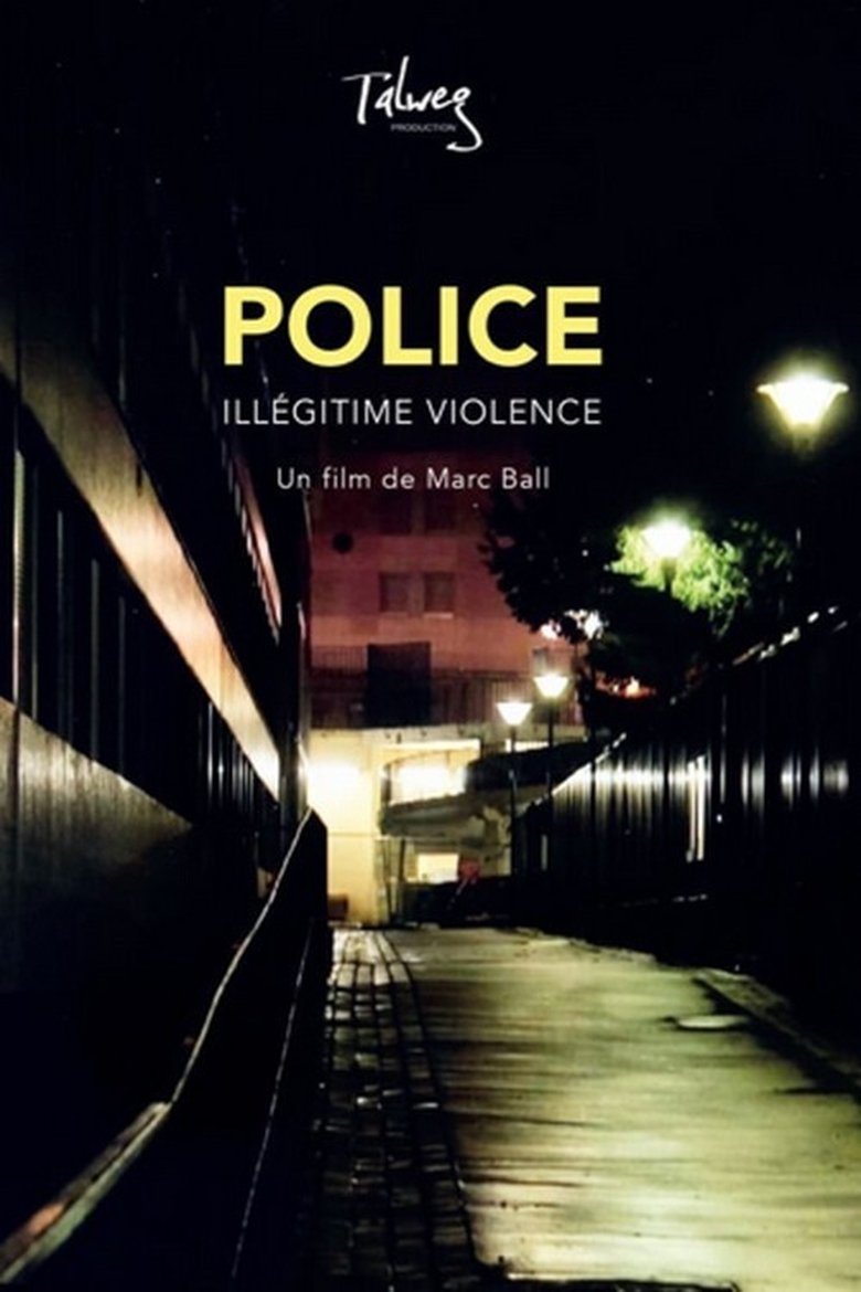 Poster of Police, illégitime violence