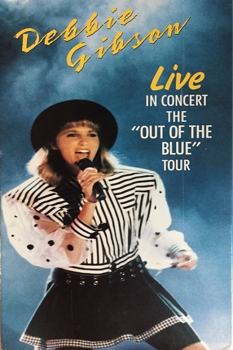 Poster of Debbie Gibson - Live In Concert The "Out Of The Blue" Tour