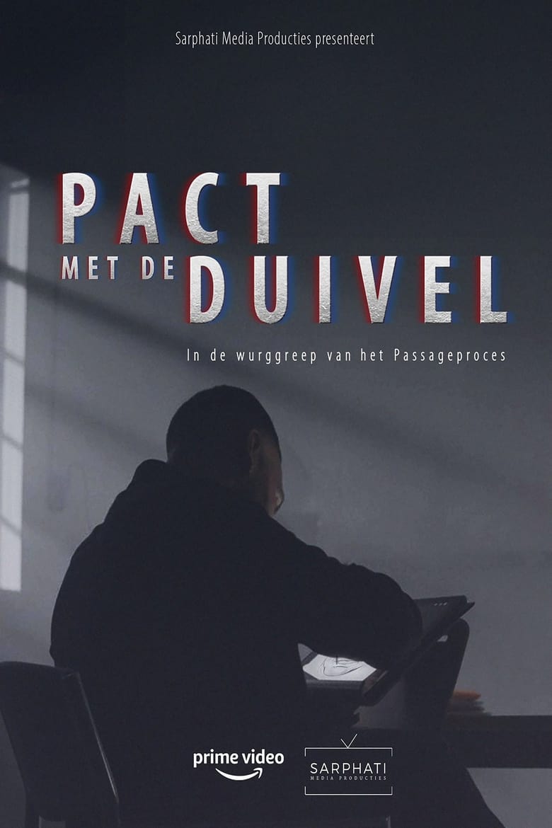 Poster of Episodes in Pact Met De Duivel, In De Wurggreep Van Het Passageproces - Season 1 - Season 1