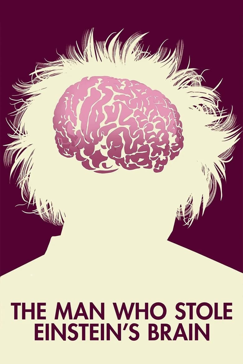 Poster of The Man Who Stole Einstein's Brain