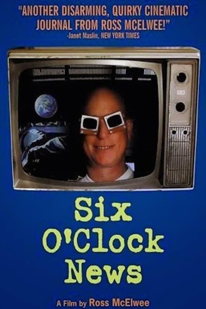 Poster of Six O'Clock News