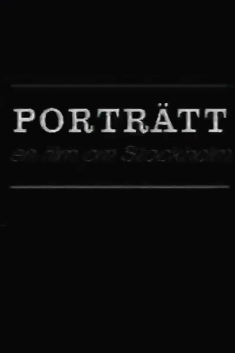 Poster of Portrait: A Film of Stockholm