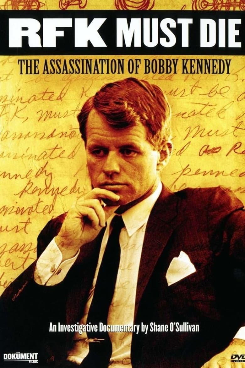 Poster of RFK Must Die: The Assassination of Bobby Kennedy