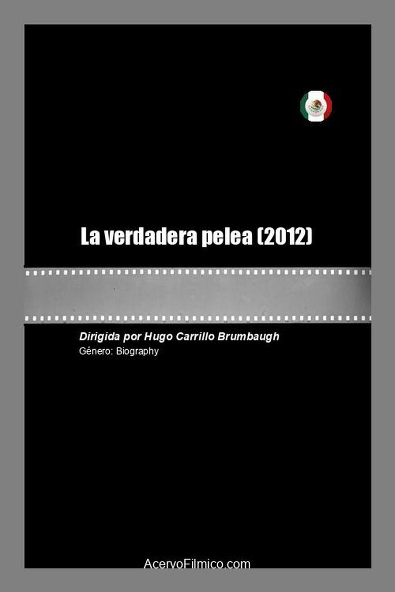 Poster of La verdadera pelea