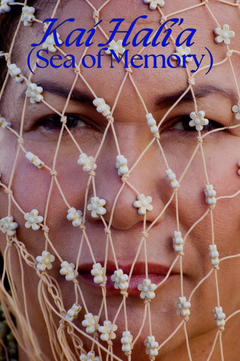 Poster of Kai Hali’a (Sea of Memory)