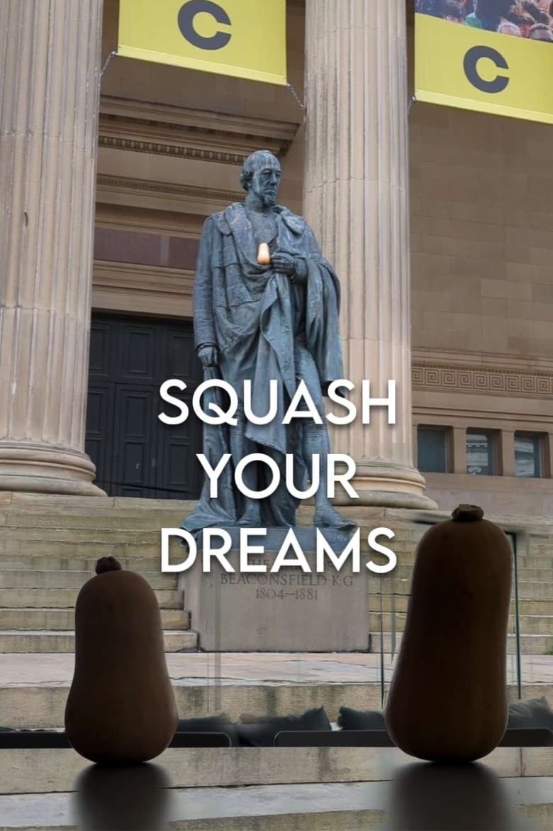 Poster of Squash Your Dreams