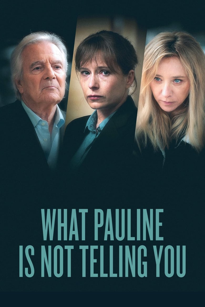 Poster of What Pauline Is Not Telling You