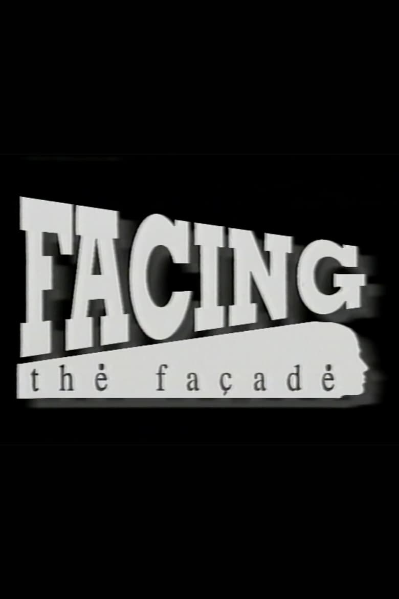 Poster of Facing the Facade