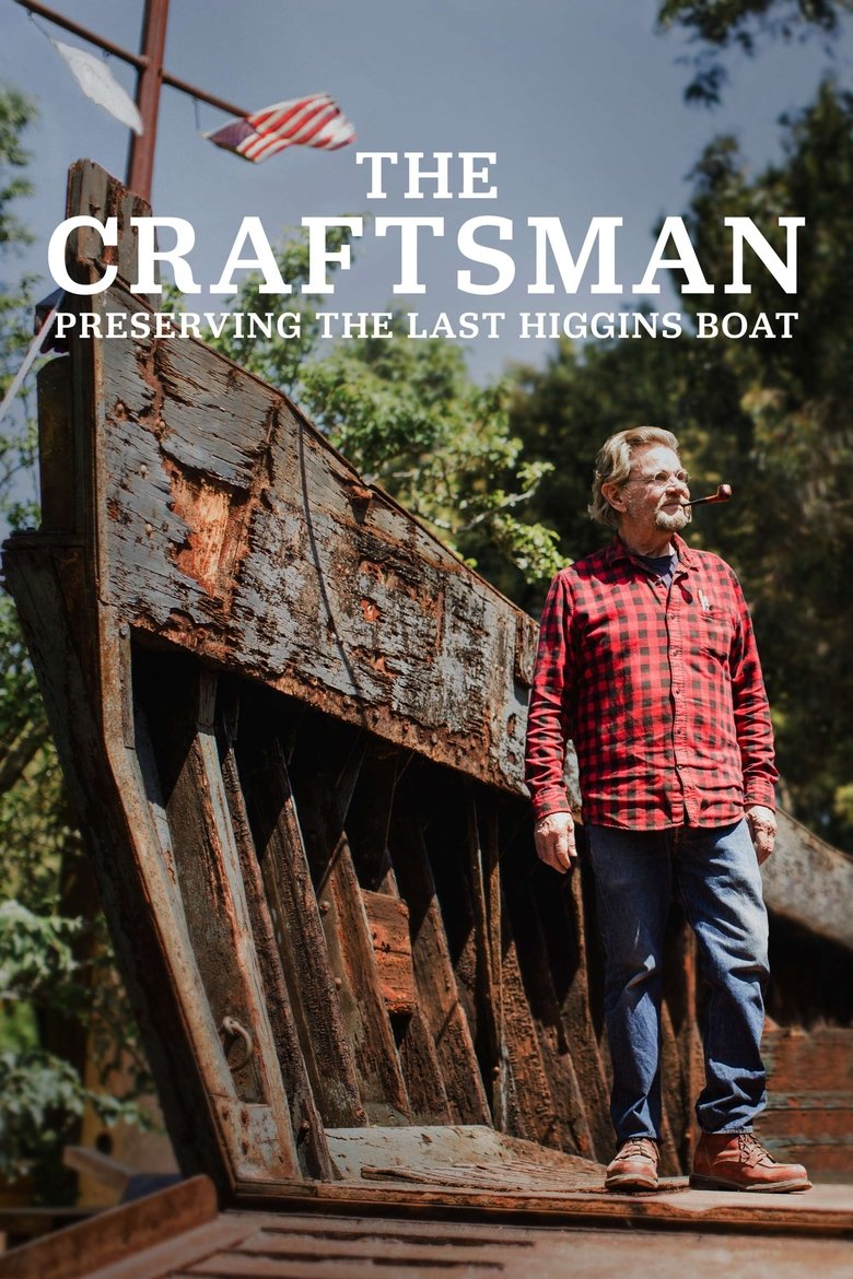 Poster of The Craftsman: Preserving the Last Higgins Boat