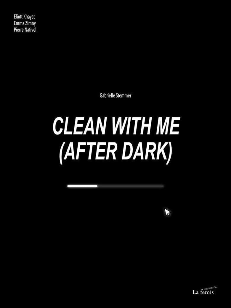 Poster of Clean With Me (After Dark)