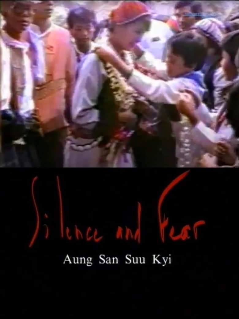 Poster of Silence and Fear: Aung san Suu Kyi