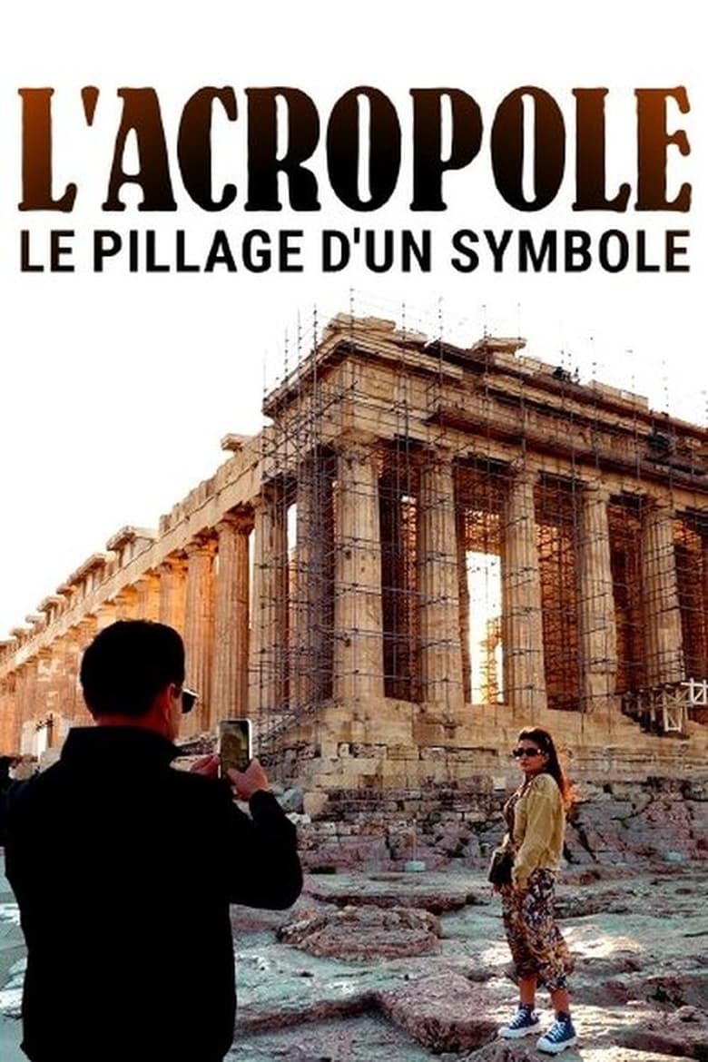 Poster of Akropolis - Beraubtes Symbol