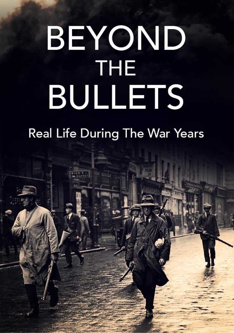 Poster of Beyond the Bullets: Real Life During the Civil War