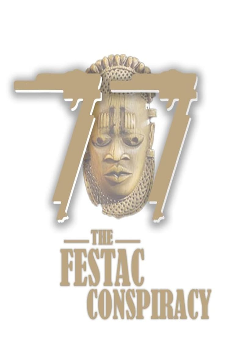 Poster of '77: The FESTAC Conspiracy