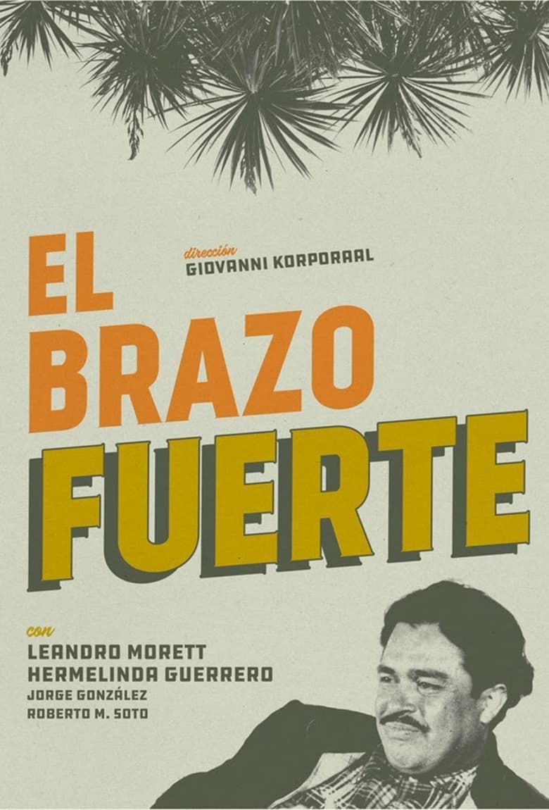 Poster of El Brazo Fuerte