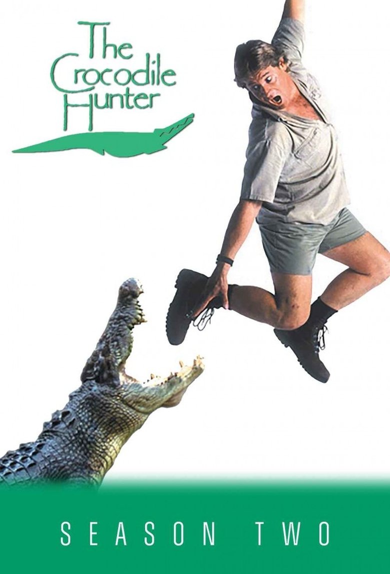 Poster of Episodes in The Crocodile Hunter - Season 2 - Season 2