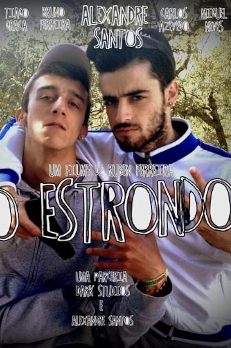 Poster of O Estrondo