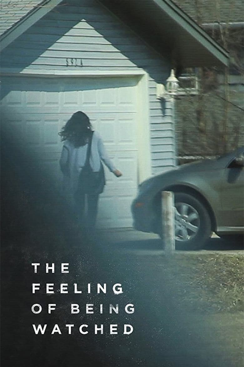 Poster of The Feeling of Being Watched