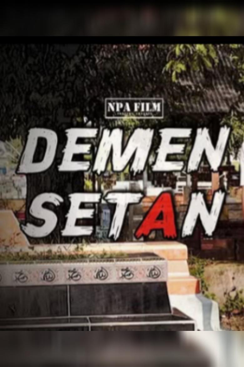 Poster of Cast and Crew in Demen Setan - Season 1 - Episode 3 - Episode 3