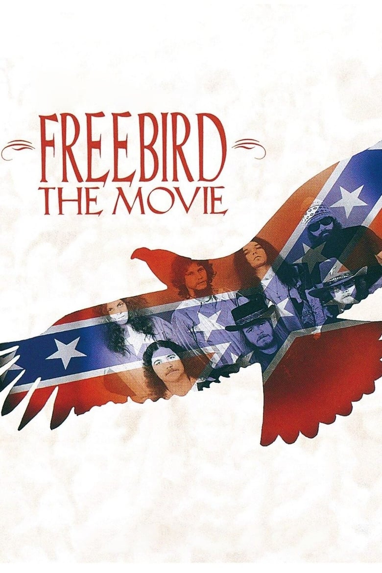 Poster of Lynyrd Skynyrd - Freebird, The Movie & Tribute Tour