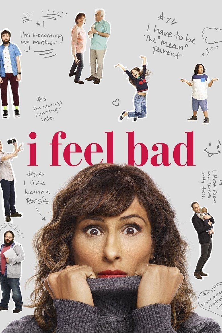 Poster of Episodes in I Feel Bad - Season 1 - Season 1