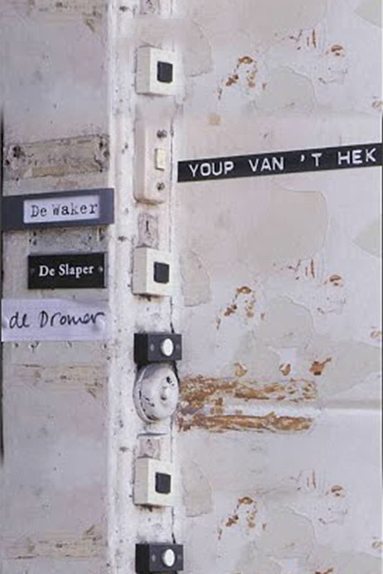 Poster of Youp van 't Hek: De Waker, de Slaper & de Dromer