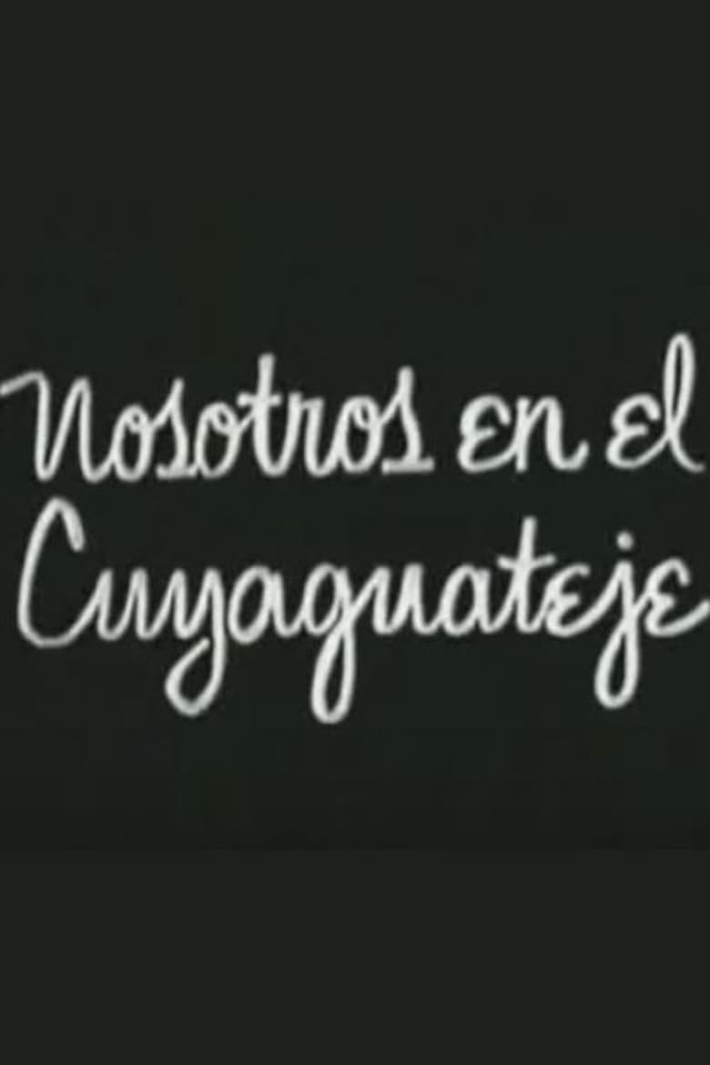 Poster of Nosotros en el Cuyaguateje