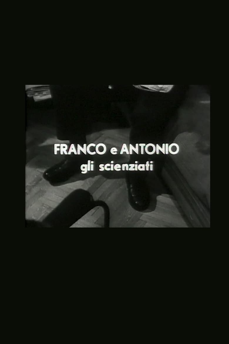 Poster of Franco e Antonio gli scienziati