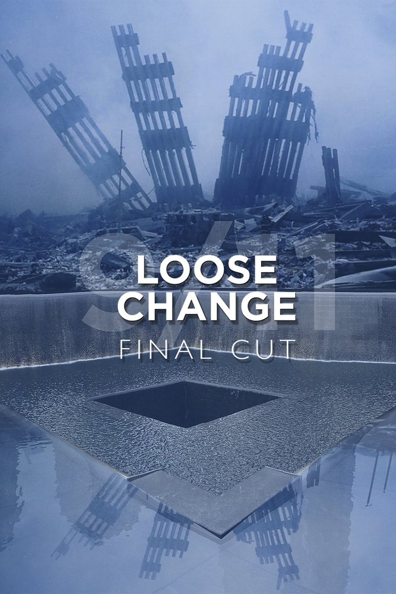 Poster of Loose Change: Final Cut