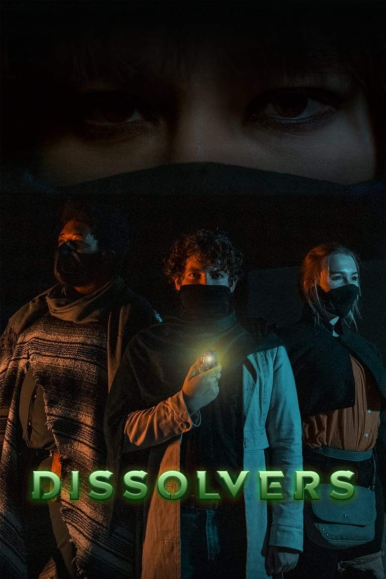 Poster of Dissolvers