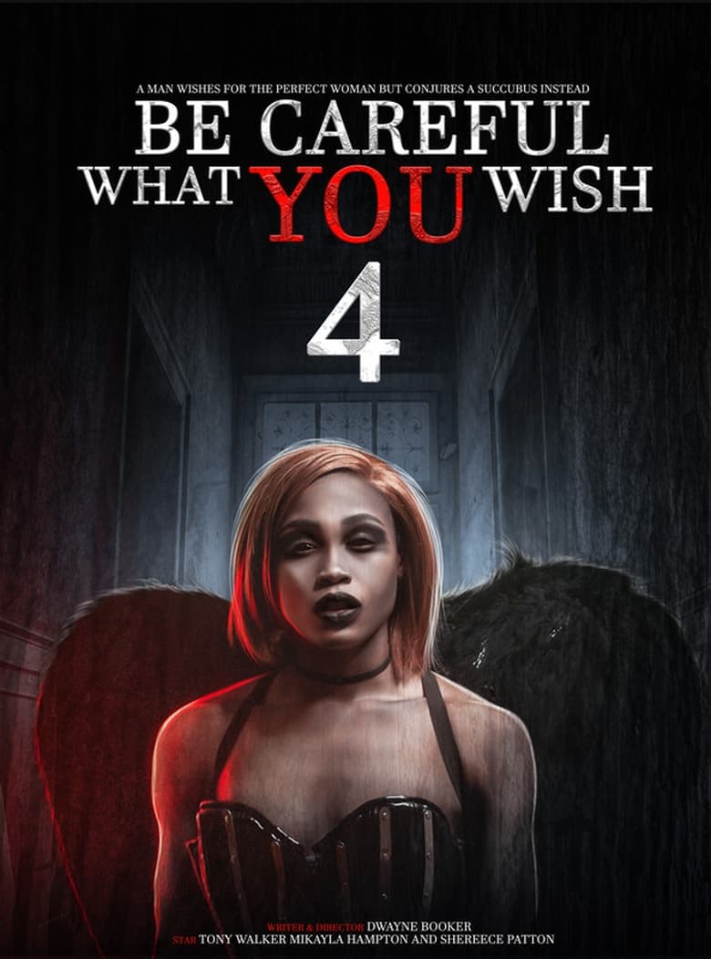 Poster of Be Careful What You Wish 4