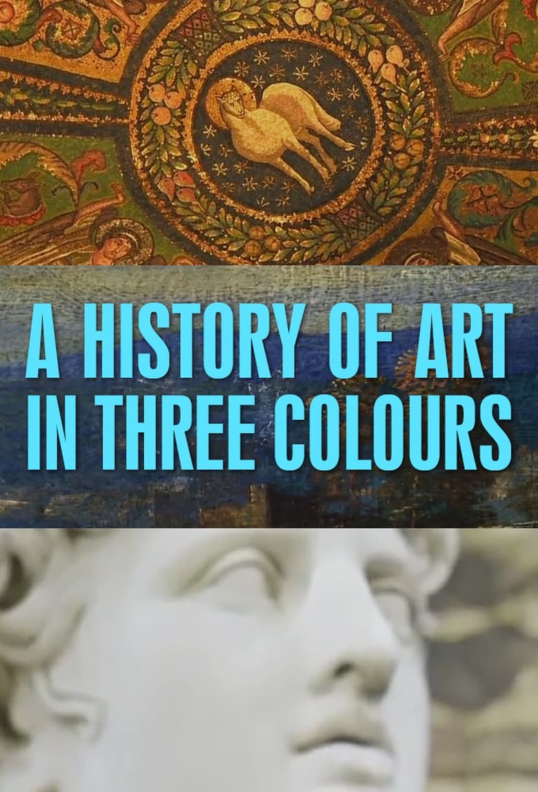 Poster of A History of Art in Three Colours