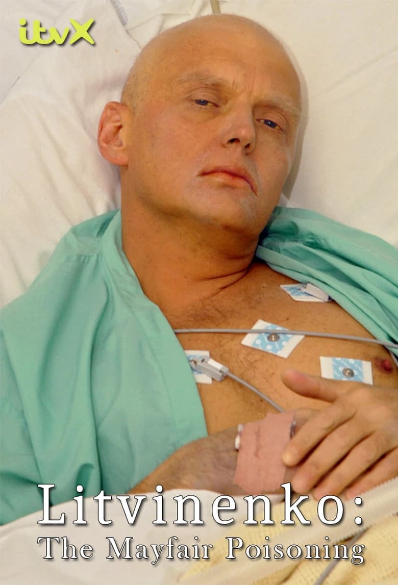 Poster of Litvinenko: The Mayfair Poisoning