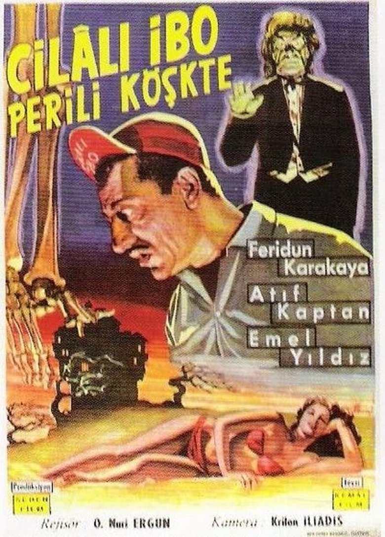 Poster of Cilalı İbo Perili Köşkte