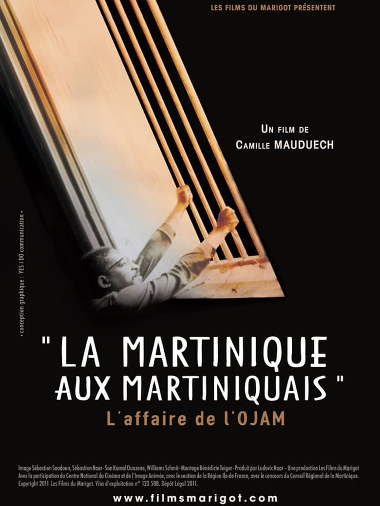 Poster of La Martinique aux Martiniquais, l'affaire de l'OJAM