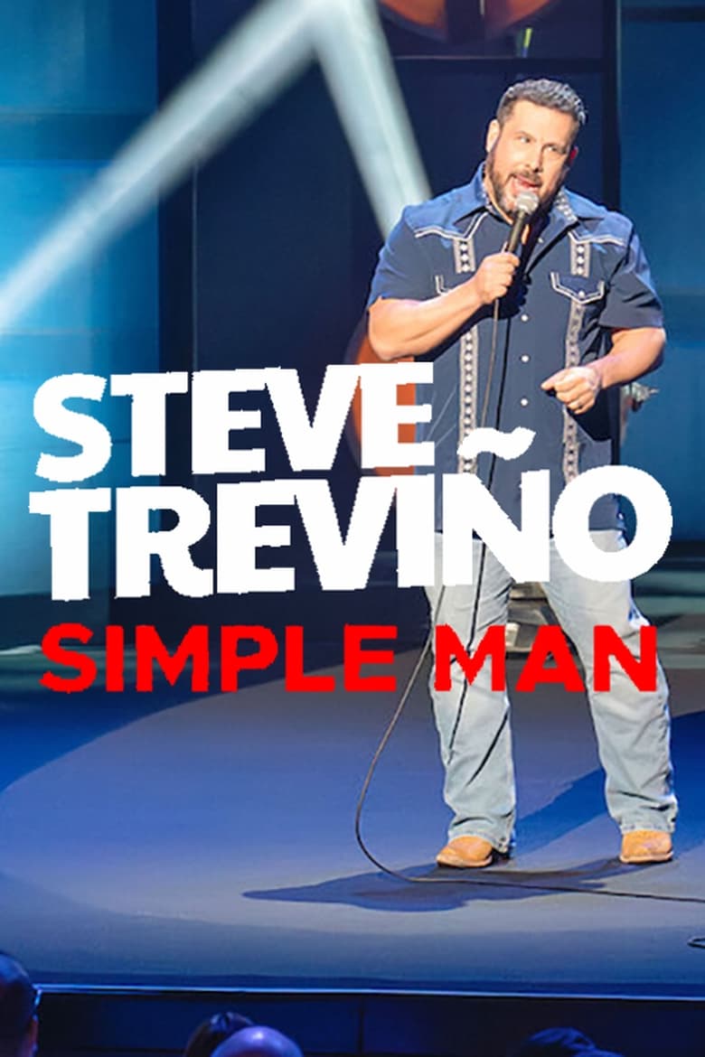 Poster of Steve Treviño: Simple Man