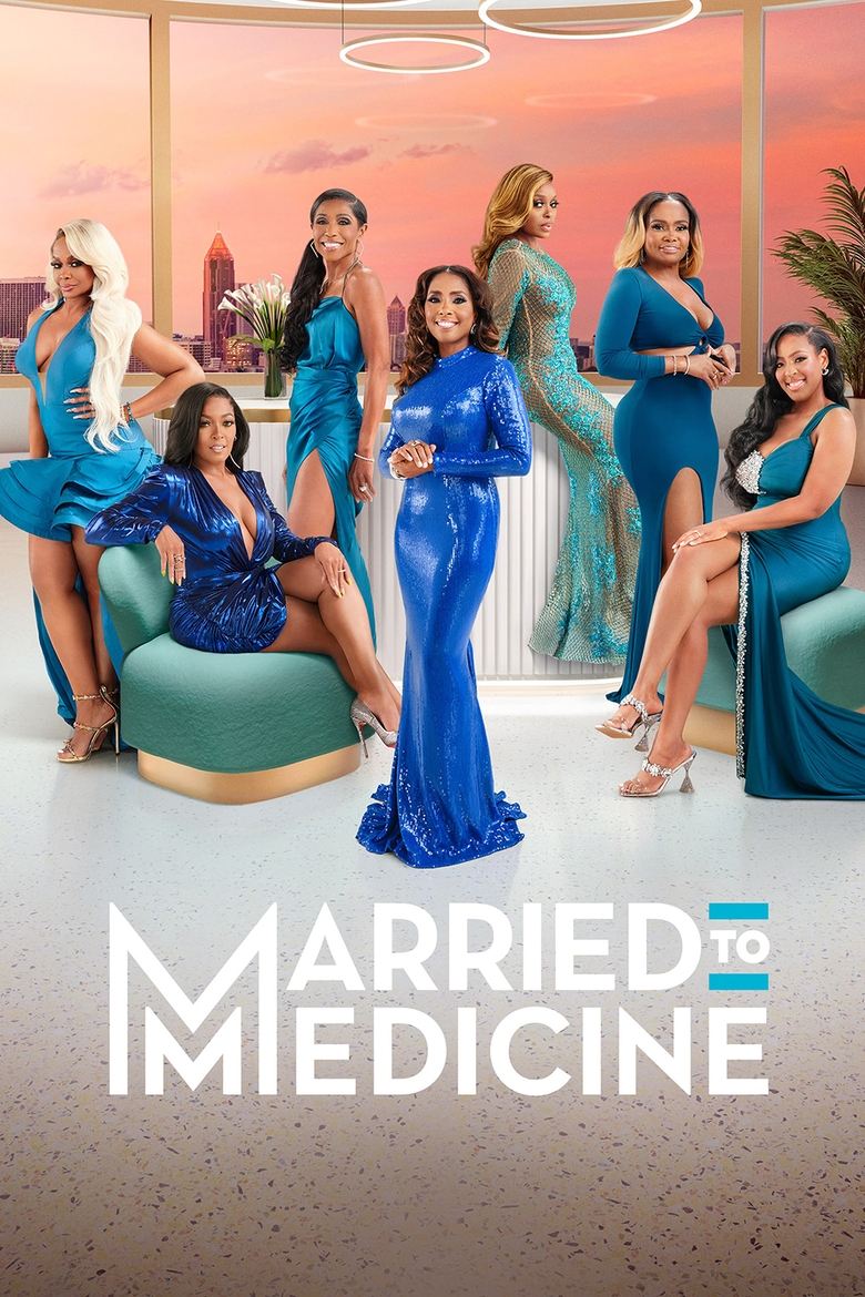 Poster of Cast and Crew in Married To Medicine - Season 11 - Episode 9 - From the White House to Key West