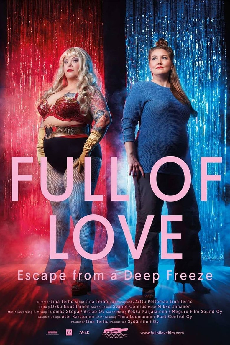 Poster of Full of Love - Escape from a Deep Freeze