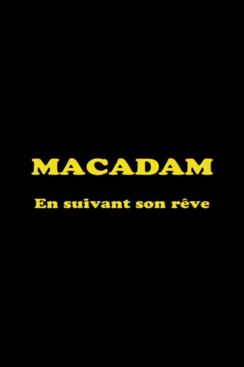 Poster of Macadam: En suivant son rêve
