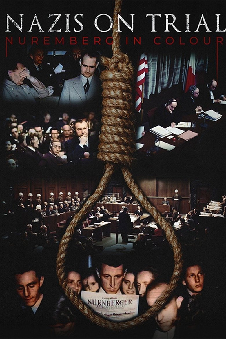 Poster of Nazis on Trial: Nuremberg in Colour
