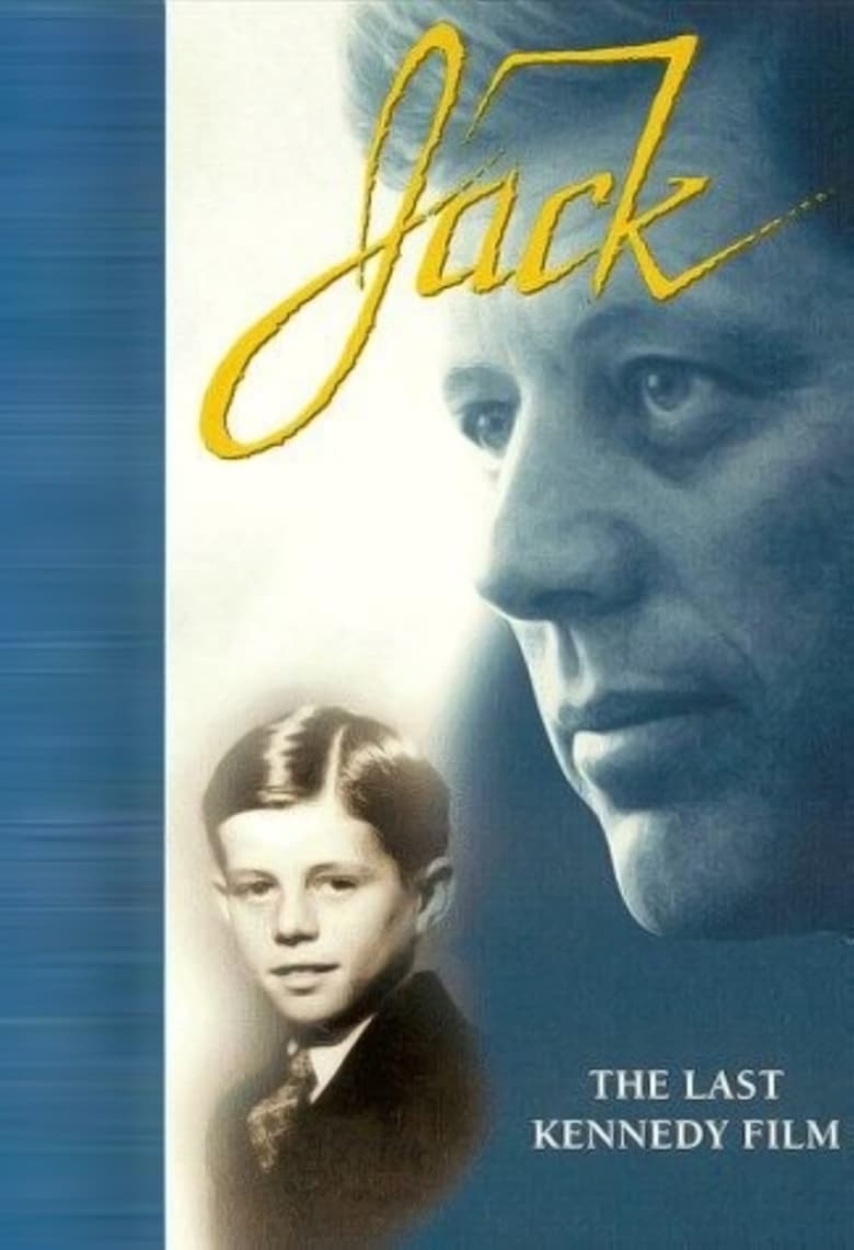 Poster of Jack: The Last Kennedy Film