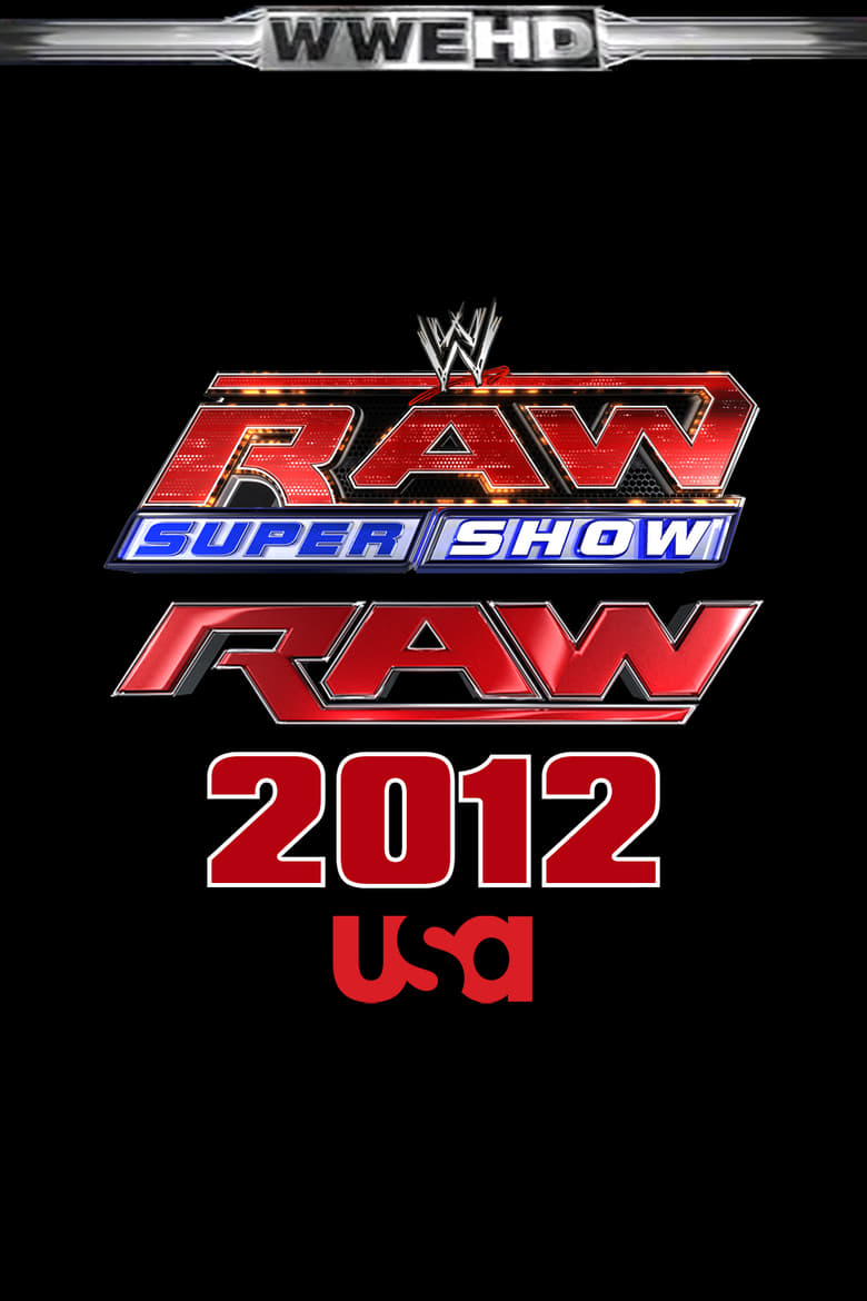 Poster of Cast and Crew in Raw - Season 20 - Episode 48 - November 26, 2012