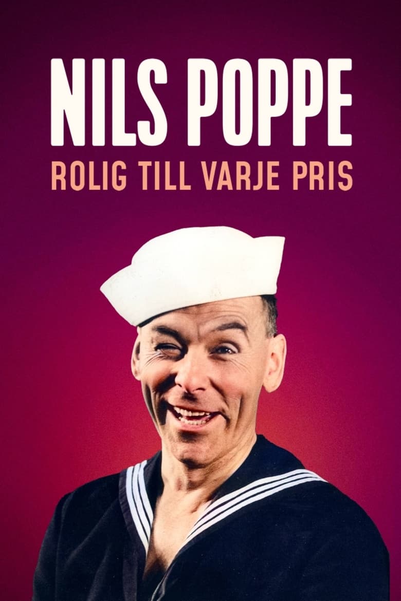 Poster of Nils Poppe: Rolig till varje pris