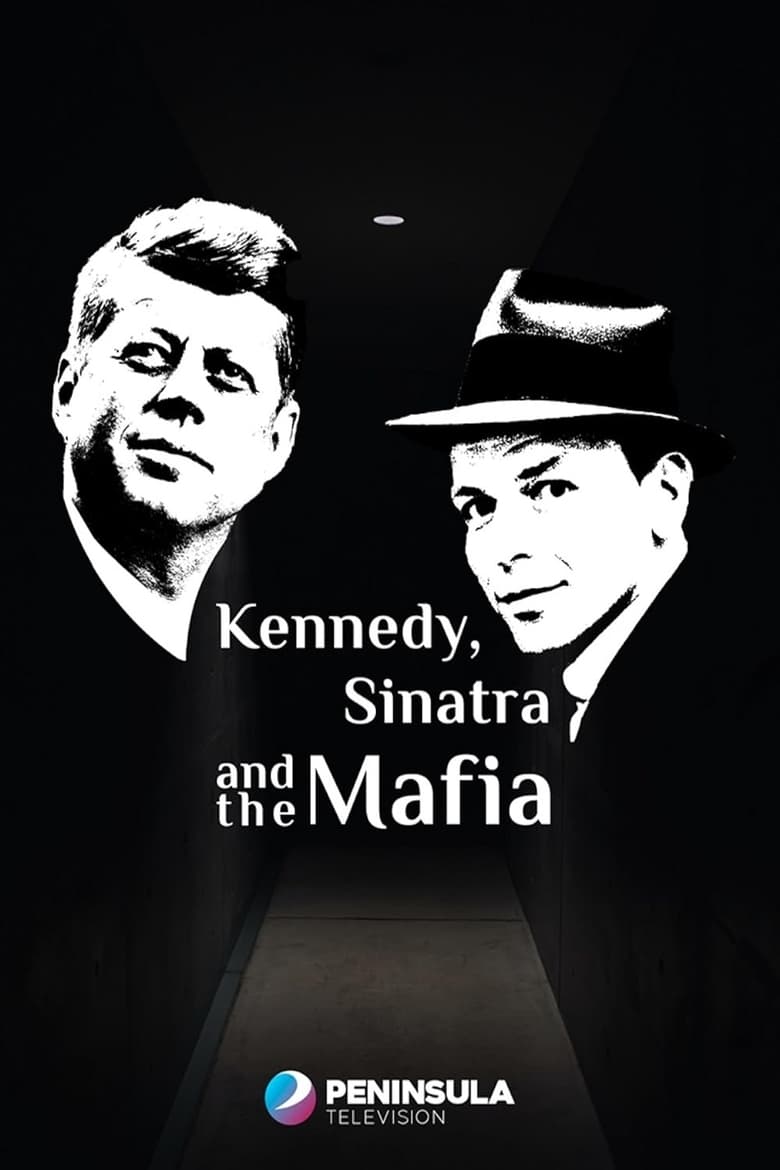 Poster of Kennedy, Sinatra and the Mafia