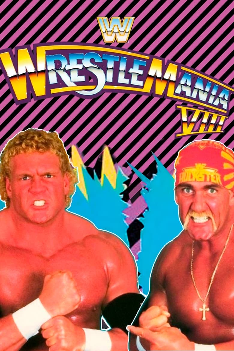 Poster of WWE WrestleMania VIII