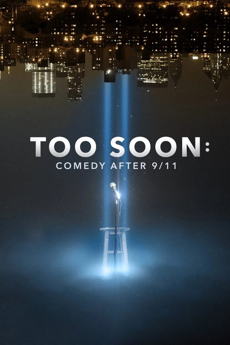 Poster of Too Soon: Comedy After 9/11